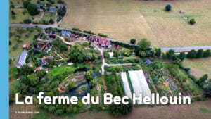 La ferme en permaculture du Bec-Hellouin de Perrine Bulgheroni et Charles Hervé-Gruyer