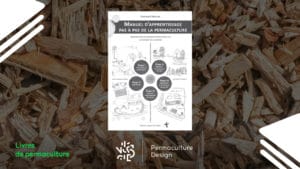 Livre Manuel d’apprentissage pas à pas de la Permaculture