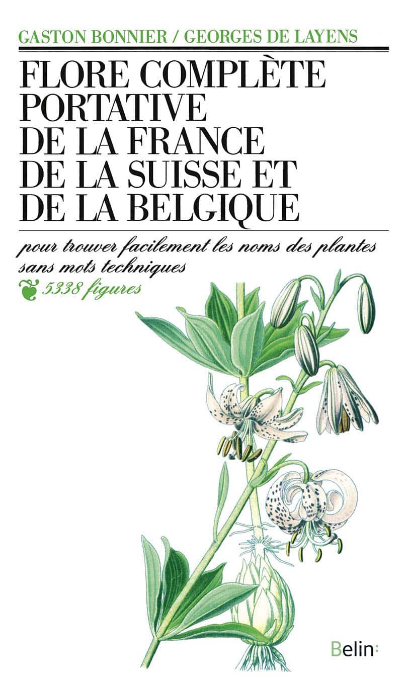 Flore complète portative de la France, de la Suisse et de la Belgique