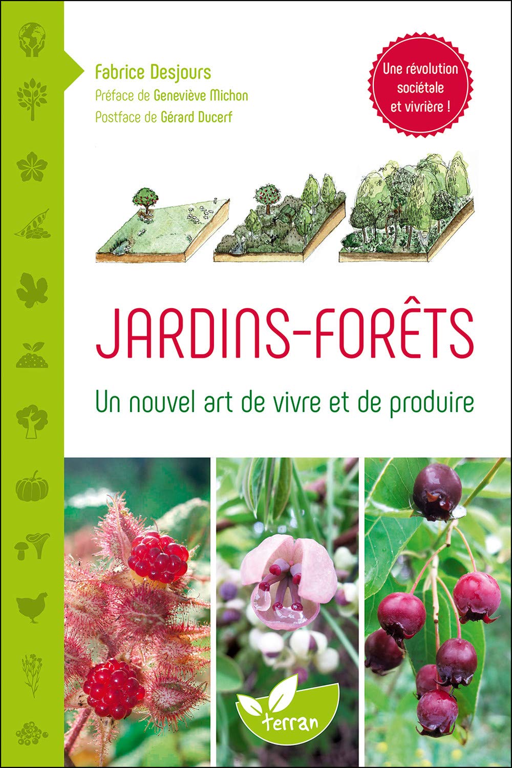 Jardins-forêts – Un nouvel art de vivre et de produire