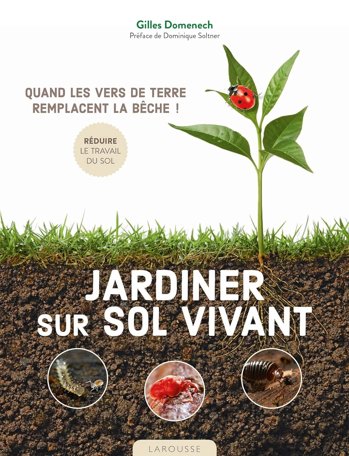 Jardiner sur sol vivant