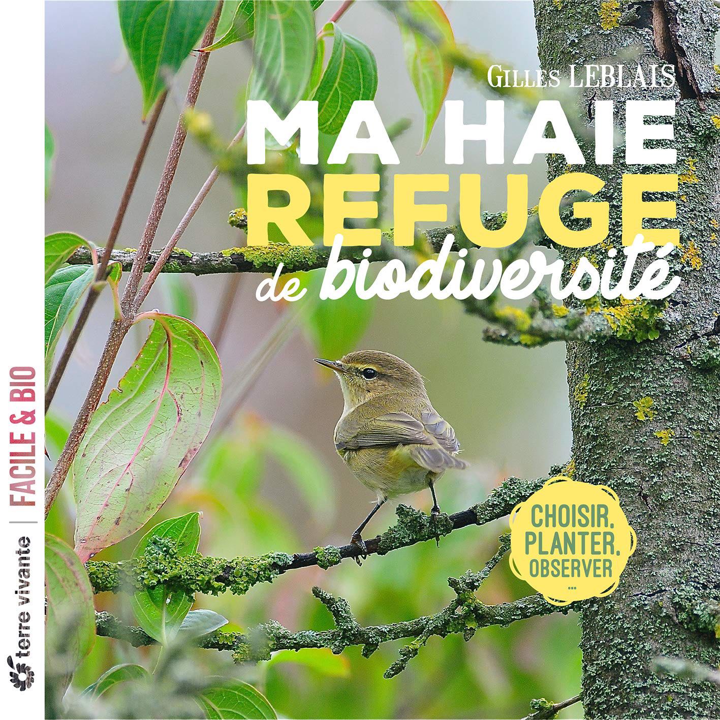 Ma haie, refuge de biodiversité